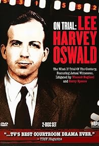 Primary photo for On Trial: Lee Harvey Oswald