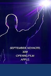 Primary photo for September Keynote 2018 - Opening Film - Apple