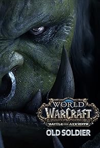 Primary photo for World of Warcraft: Old Soldier