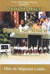 Primary photo for Pouki se mwen