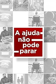 Primary photo for A Ajuda Não Pode Parar