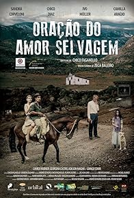 Primary photo for Oração do Amor Selvagem