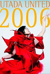 Primary photo for Utada United 2006