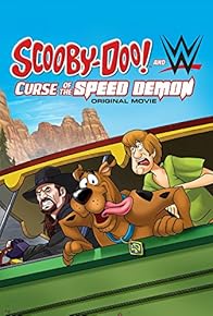 Primary photo for Scooby-Doo! and WWE: Curse of the Speed Demon