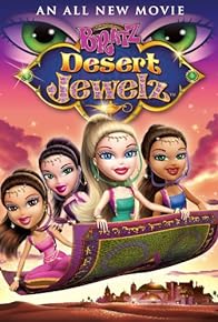 Primary photo for Bratz: Desert Jewelz