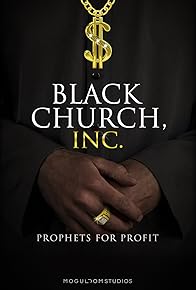 Primary photo for Black Church, Inc.: Prophets for Profit