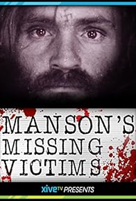 Primary photo for Manson's Missing Victims