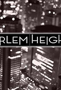 Primary photo for Harlem Heights