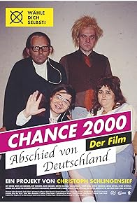 Primary photo for Chance 2000 - Abschied von Deutschland