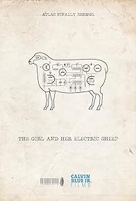 Primary photo for The Girl and Her Electric Sheep