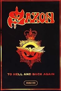 Primary photo for Saxon: To Hell and Back Again