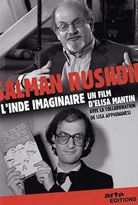 Primary photo for Salman Rushdie, l'Inde imaginaire