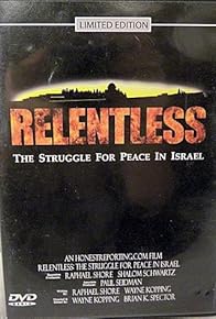 Primary photo for Relentless: Struggle for Peace in the Middle East