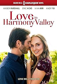 Primary photo for Love in Harmony Valley