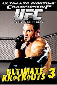 Primary photo for UFC: Ultimate Knockouts 3