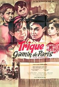 Primary photo for Trique, gamin de Paris