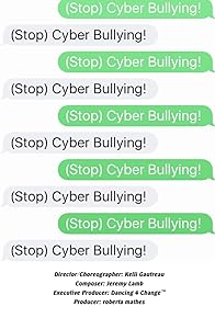 Primary photo for (Stop) Cyber Bullying!