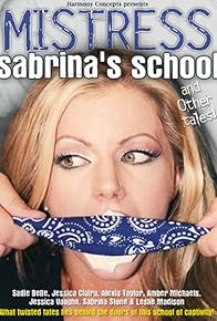 Primary photo for Mistress Sabrina's School & Other Tales