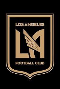 Primary photo for Toronto Football Club @ Los Angeles Football Club