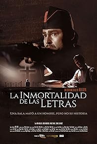 Primary photo for La inmortalidad de las letras