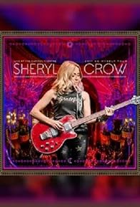 Primary photo for Sheryl Crow Live at the Capitol Theatre