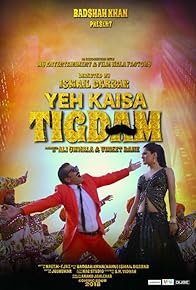 Primary photo for Yeh Kaisa Tigdam