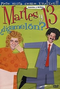 Primary photo for Martes y 13: ¿Digamelón?