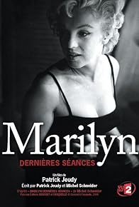 Primary photo for Marilyn, dernières séances