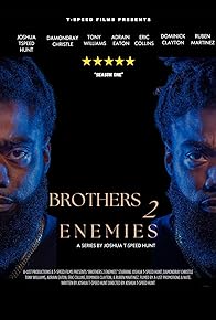 Primary photo for Brothers 2 Enemies