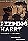 Peeping Harry: Monomania in Four Chapters's primary photo