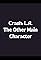 Crash: L.A. - The Other Main Character's primary photo