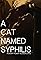 A Cat Named Syphilis's primary photo