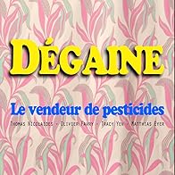 Primary photo for Dégaine: Le vendeur de pesticides