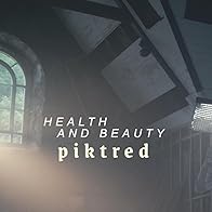 Primary photo for Health and Beauty: Piktred