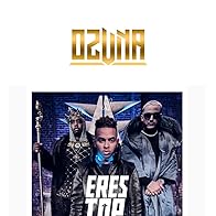 Primary photo for Ozuna & Diddy & Dj Snake: Eres Top