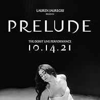 Primary photo for PRELUDE (Lauren Jauregui)