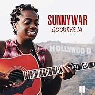 Primary photo for Sunny War: Goodbye LA