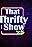 That Thrifty Show