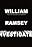 William Ramsey Investigates