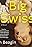 Big Swiss: A Novel