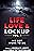 Life, Love & Lockup Vol.1