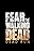 Fear the Walking Dead: Dead Run