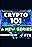 EllioTrades: Crypto 101