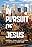 In Pursuit of Jesus