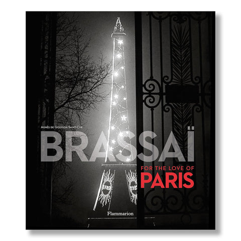 Brassaï: For the Love of Paris