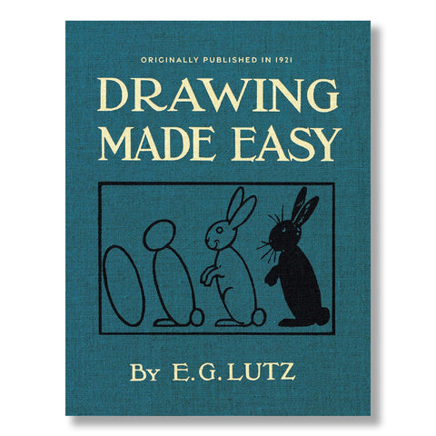 Drawing Made Easy: A Helpful Book For Young Artists