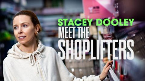 Stacey Dooley: Meet the Shoplifters